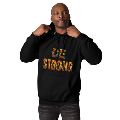 Be strong Unisex Hoodie