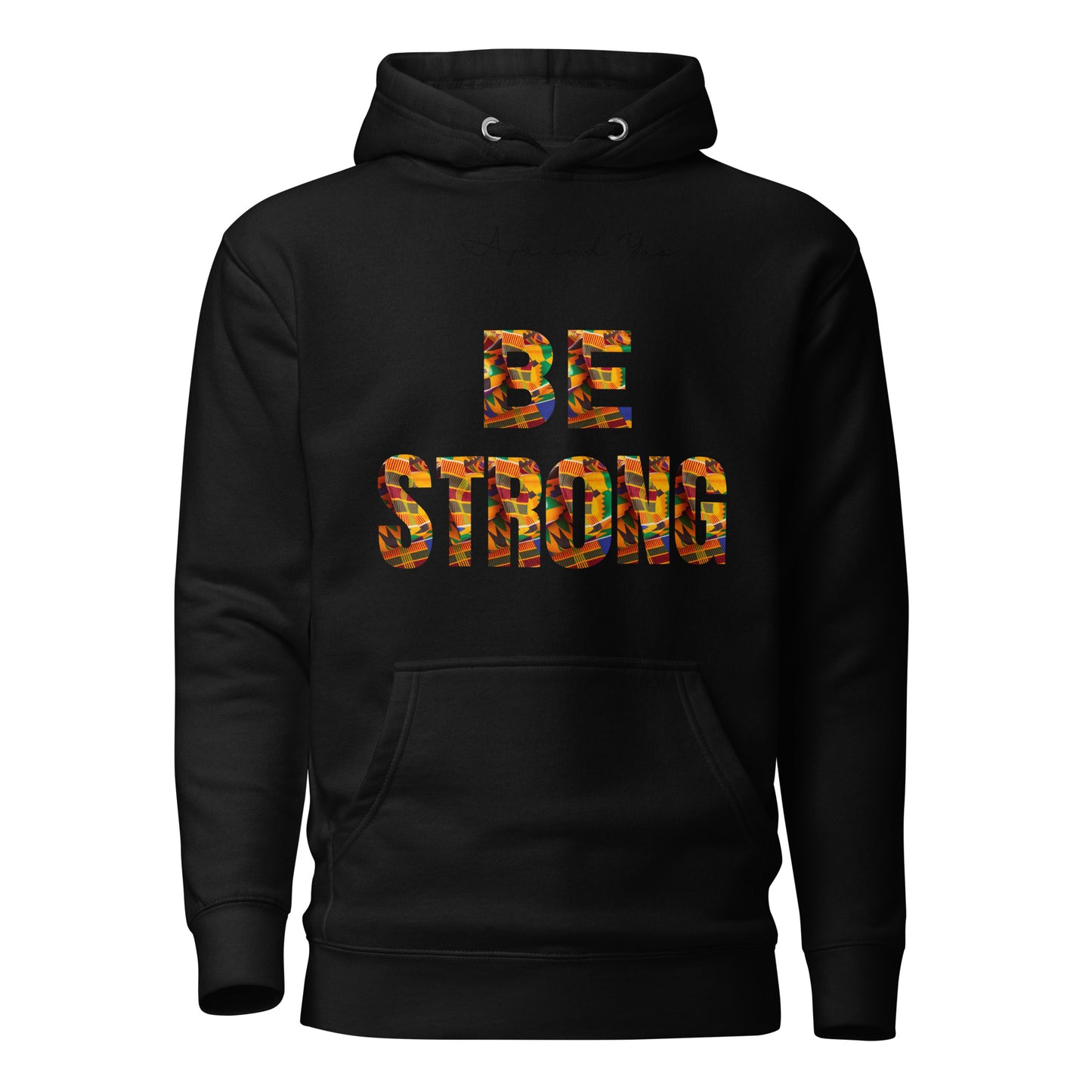 Be strong Unisex Hoodie