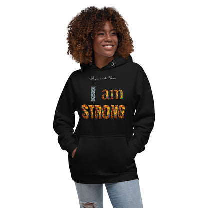 I am strong Unisex Hoodie