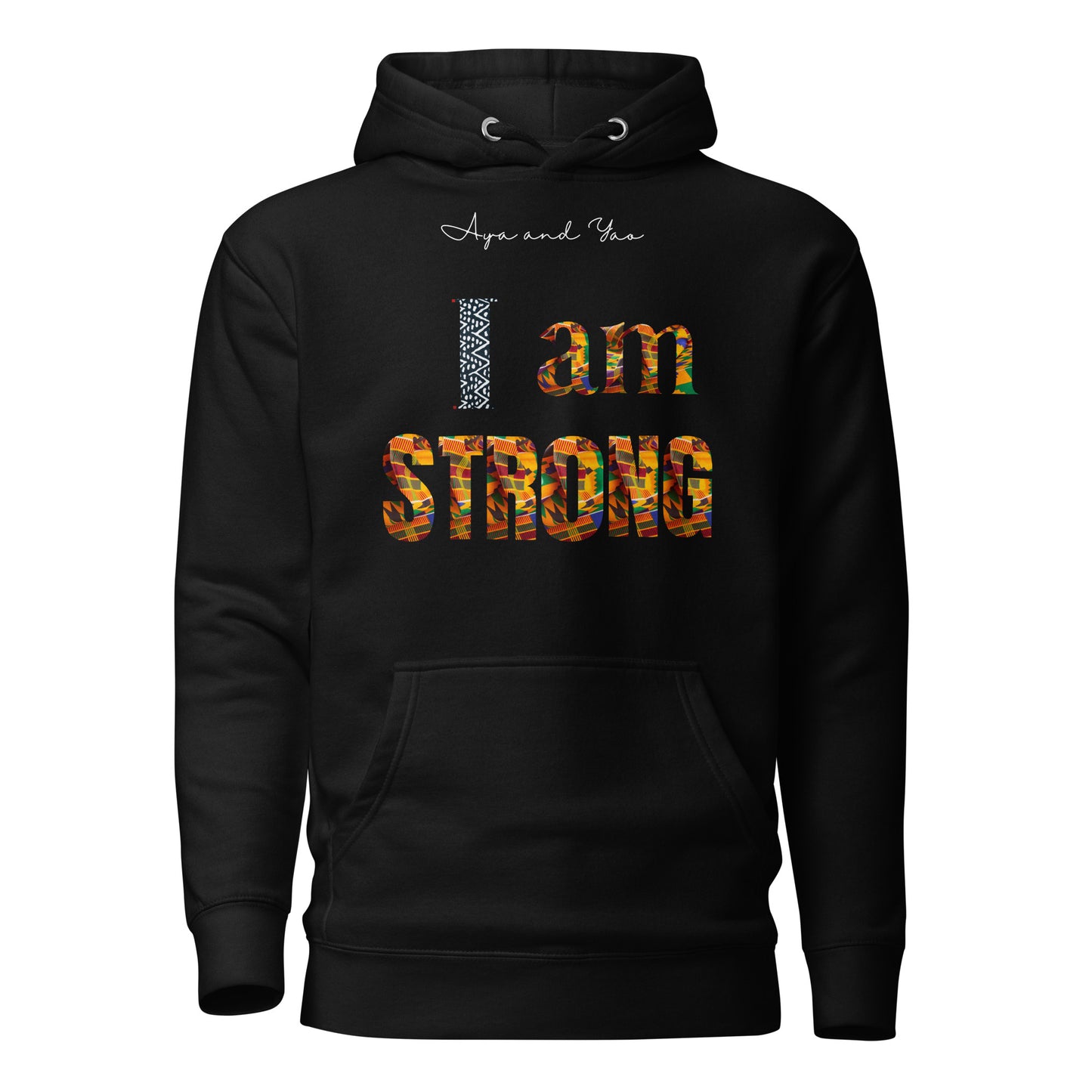 I am strong Unisex Hoodie