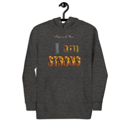 I am strong Unisex Hoodie