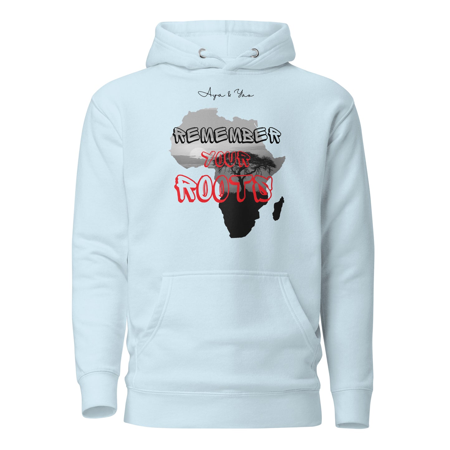 Remember your roots Unisex Hoodie