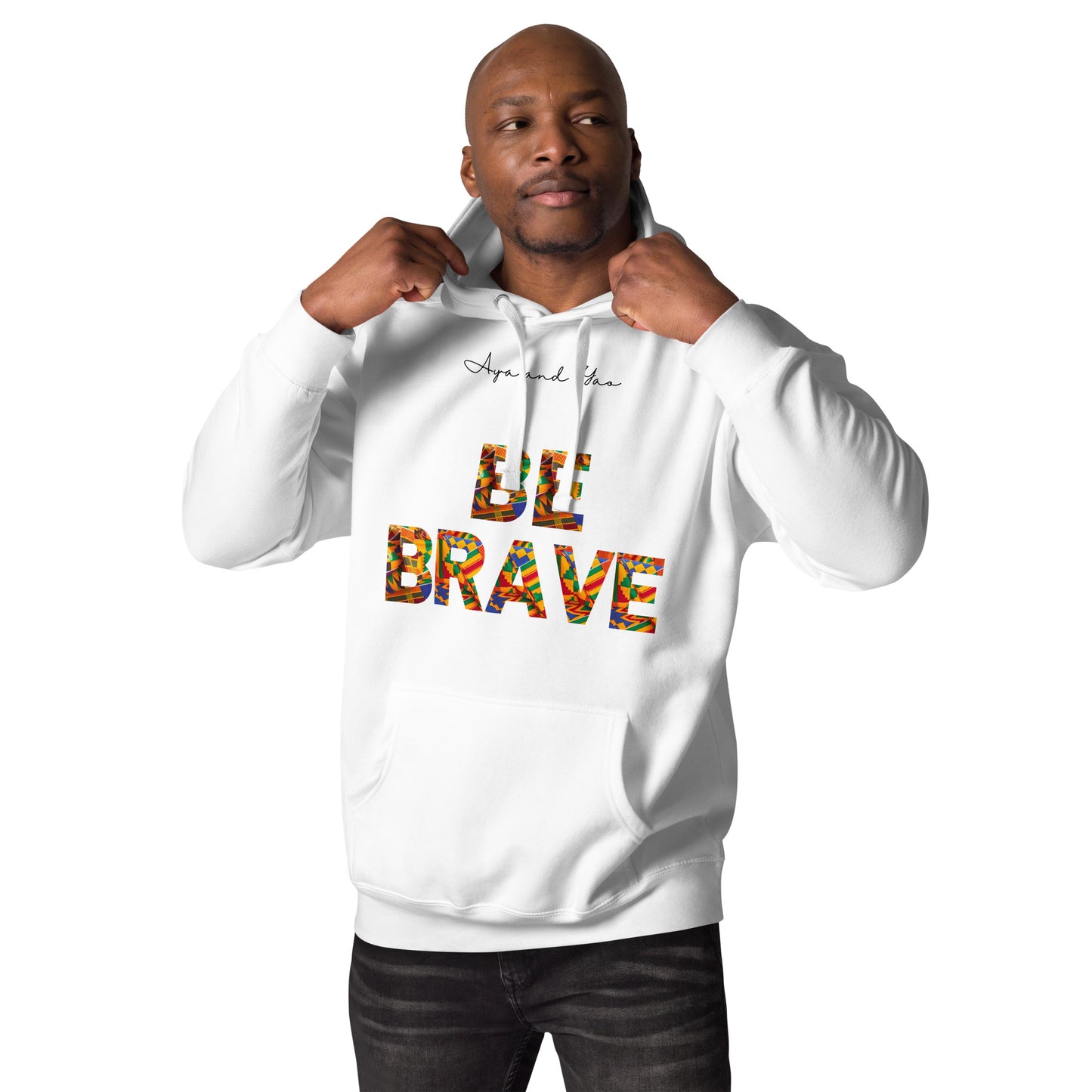 Be brave Unisex Hoodie