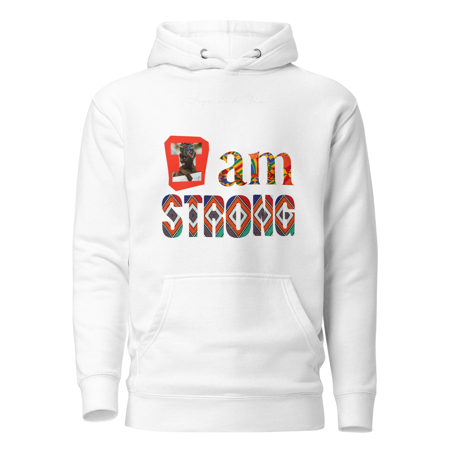 I am strong Unisex Hoodie