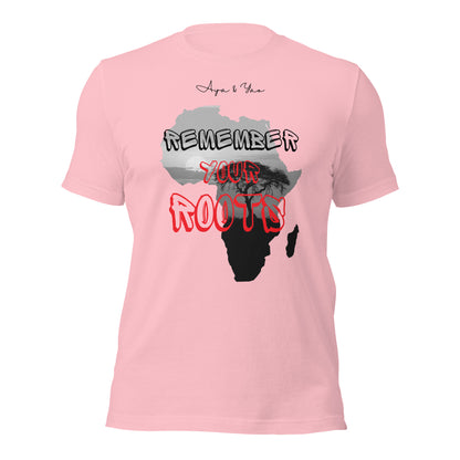 Remember your roots Unisex t-shirt