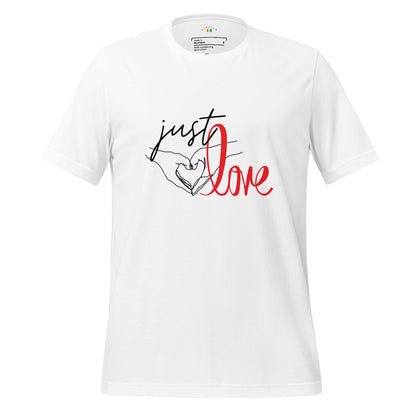 Just LOVE Unisex t-shirt